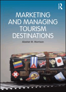 Marketing and Managing Tourism Destinations, , marketing | management