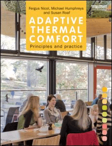 Adaptive Thermal Comfort: Principles and Practice, , arquitectura | energías en general