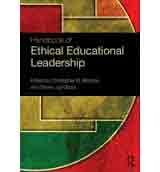 Handbook of Ethical Educational Leadership, , management