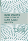 Practical Approaches to Method Validation and Essential Instrument Qualification, , medicina | farmacia