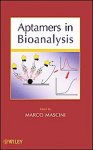 Aptamers in bioanalysis, , biotecnología