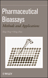 Pharmaceutical Bioassays: Methods and Applications, , química general | farmacia