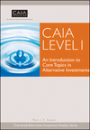 CAIA Level I: An Introduction to Core Topics in Alternative Investments, , management