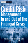 Credit Risk Management In and Out of the Financial Crisis: New Approaches to Value at Risk and Other Paradigms, , management