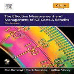 The Effective Measurement and Management of ICT Costs and Benefits, , economía | management