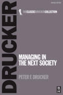 Managing in the Next Society, , management