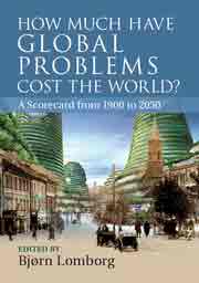 How Much have Global Problems Cost the World? A Scorecard from 1900 to 2050, , economía