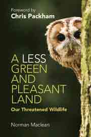 A Less Green and Pleasant Land. Our Threatened Wildlife, , biología