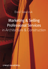 Marketing and Selling Professional Services in Architecture and Construction, , construcción