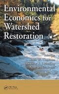 Environmental Economics for Watershed Restoration, , ecología | economía