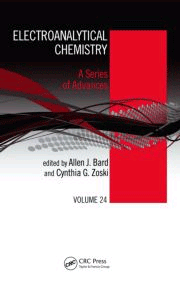 Electroanalytical Chemistry: A Series of Advances: Volume 24, , electroquímica