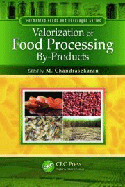 Valorization of Food Processing By-Products, , biotecnología | química de los alimentos