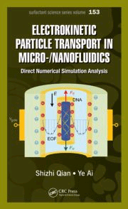 Electrokinetic Particle Transport in Micro-/Nanofluidics: Direct Numerical Simulation Analysis, , nanotecnología | química analítica