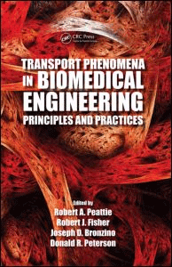 Transport Phenomena in Biomedical Engineering. Principles and Practices, , biotecnología