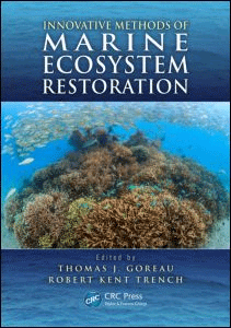 Innovative Methods of Marine Ecosystem Restoration, , biología