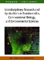 Interdisciplinary Research and Applications in Bioinformatics, Computational Biology, and Environmental Sciences, , biotecnología | ingeniería biomédica