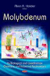 MOLYBDENUM: Its Biological & Coordination Chemistry & Industrial, Noaut, química general