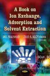 BOOK ON ION EXCHANGE, ADSORPTION & SOLVENT EXTRACTION, Noaut, química general