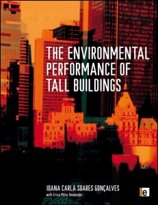 The Environmental Performance of Tall Buildings, , arquitectura | ecología | ingeniería