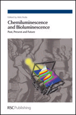 Chemiluminescence and BioluminescencePast, Present and Future, , química general