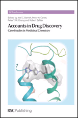 Accounts in Drug DiscoveryCase Studies in Medicinal Chemistry, , química general