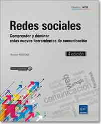 Redes Sociales. Comprender y dominar estas nuevas herramientas de comunicación., , informática