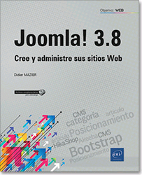 Joomla! 3.8 de Mazier, Didier, 9782409014970, INFORMÁTICA, informática, ENI, Español