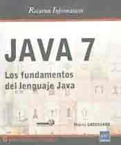 Java 7. Los fundamentos del lenguaje Java, , informática