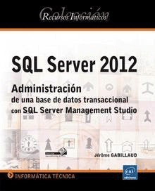 SQL Server 2012 Administración, , informática