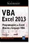 VBA EXCEL 2013. Programación en Excel: Macros y lenguaje VBA, , informática