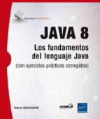 Java 8 de GROUSSARD, Thierry, 9782746093478, INFORMÁTICA, informática, ENI, Español