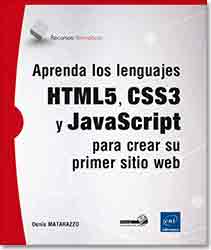 Aprenda los lenguajes HTML5, CSS3 y JavaScript para crear su primer sitio web, , informática