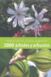 2000 árboles y arbustos, Noaut, botánica