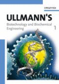 Ullmann’s Biotechnology and Biochemical Engineering 2Vset, , ingeniería química | bioquímica