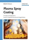 Plasma Spray Coating: Principles and Applications de B. Heimann, Robert, 9783527320509, QUÍMICA, química general, Wiley, Inglés