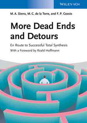More Dead Ends and Detours: En Route to Successful Total Synthesis, , química general
