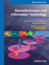 Nanoelectronics and Information Technology: Advanced Electronic Materials and Novel Devices,, , nanotecnología