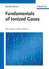 Fundamentals of Ionized Gases: Basic Topics in Plasma Physics, , astronomía | astrofísica