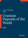 Uranium Deposits of the World. 4 volume set, , geología