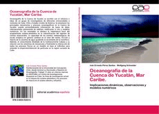 Oceanografía de la Cuenca de Yucatán, Mar Caribe., , biología | ciencias naturales