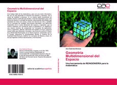 Geometría Multidimensional del Espacio. Una herramienta de REINGENIERÍA para la matemática, , matemáticas | geometría