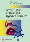 Current Topics in Flavor and Fragrance Research, , química general