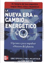 La nueva era del cambio energetico, , energías renovables | energías no renovables | energías en general