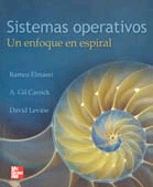 Sistemas operativos. Un enfoque en espiral., , informática