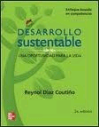 Desarrollo sustentable:un oportunidad para la vida, , ecología