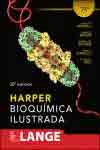 HARPER. BIOQUIMICA ILUSTRADA, , bioquímica