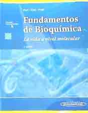 Fundamentos de Bioquímica. La vida a nivel molecular, , bioquímica