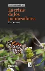 La crisis de los polinizadores, , botánica | zoología
