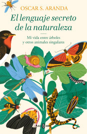 El lenguaje secreto de la naturaleza, , divulgación científica