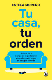 Tu casa, tu orden, , psicología | salud